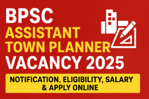 BPSC-Assistant-Town-Planner-Vacancy-2025 (2)